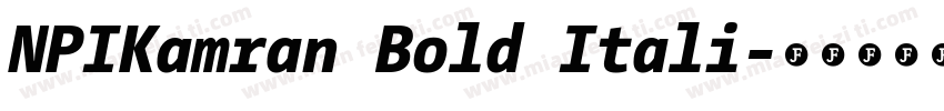 NPIKamran Bold Itali字体转换